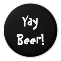 Yay Beer!