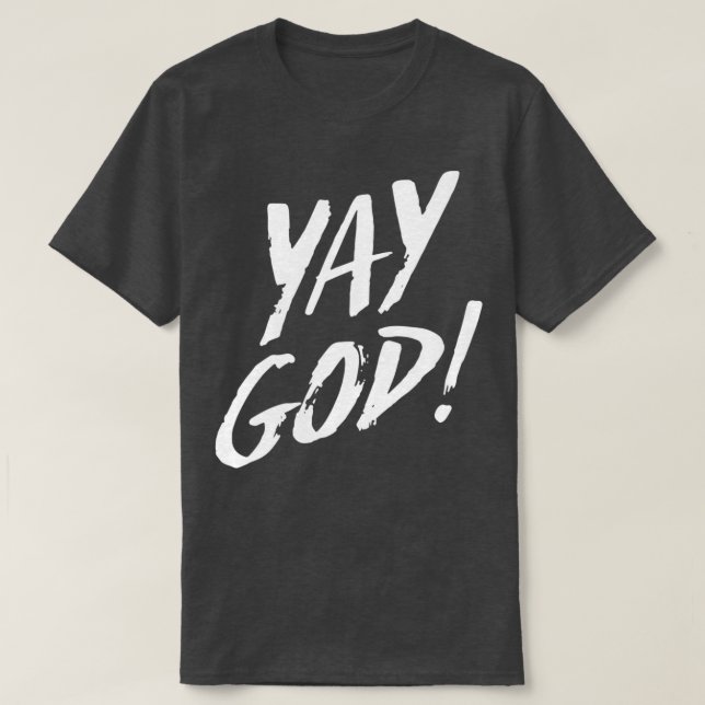 Yay Gud 2 T Shirt (Design framsida)