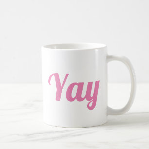 Yay Lycklig upplyftning Modern Positivity Cute Ros Kaffemugg