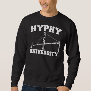 Yay område för Hyphy universiteten Lång Ärmad Tröja