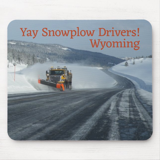 Yay Snowplow Drivers! Wyoming Winter Musmatta (Framsidan)