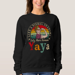 Yaya som en vanlig mormor, bara fler Fantastisk-kv T Shirt