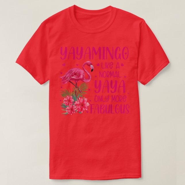 Yayaming som en vanlig Yaya Flamingo Älskare Grand T Shirt (Design framsida)