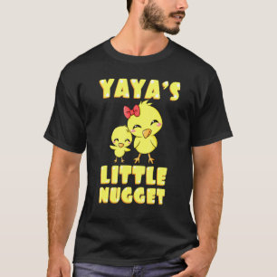 Yayas lilla nuggetkyckling farmor mors dag t shirt