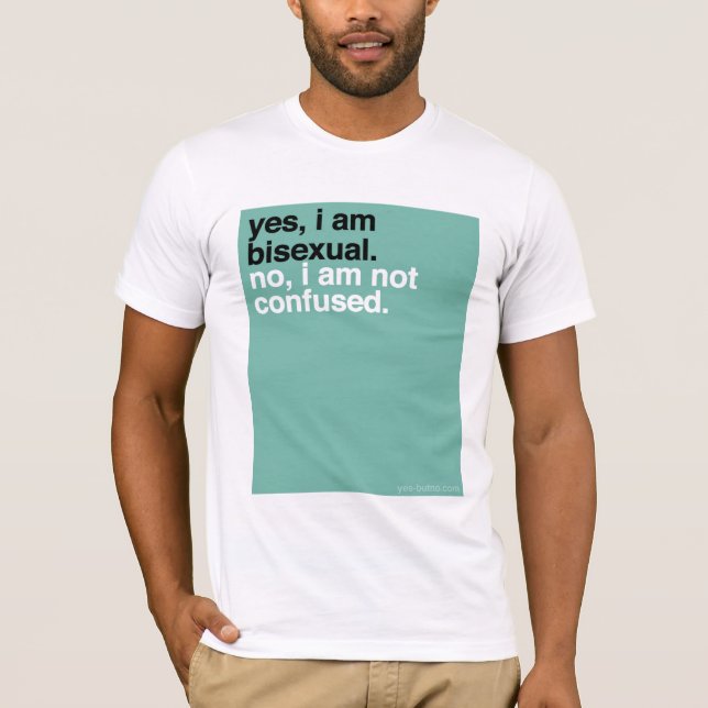 YBN: Ja I-förmiddagbisexuell person Tee Shirt (Framsida)