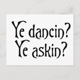 Ye Dancin Ye Askin Funny Scottish Glagow UK humor Vykort