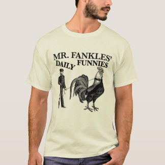 Ye Olde Fankles T Shirt