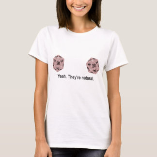 Yeah - de är naturliga. (Rosor) Tee Shirt