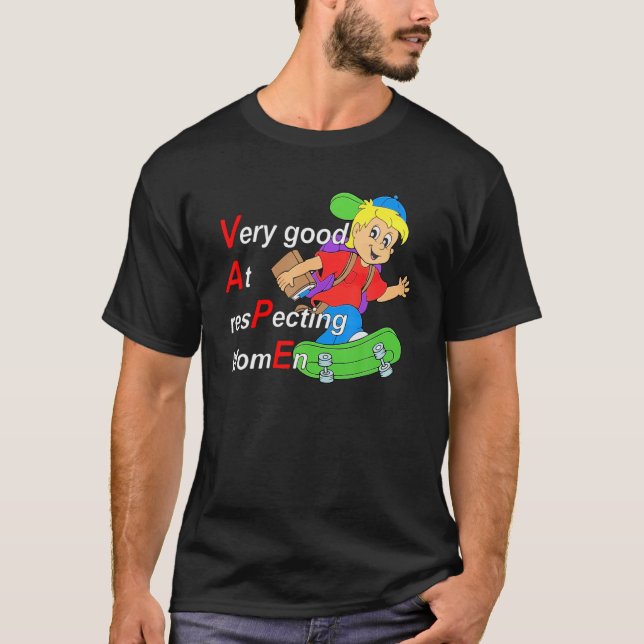 Yeah I Vape Very Good At Respecting Women Funny Va T Shirt (Framsida)