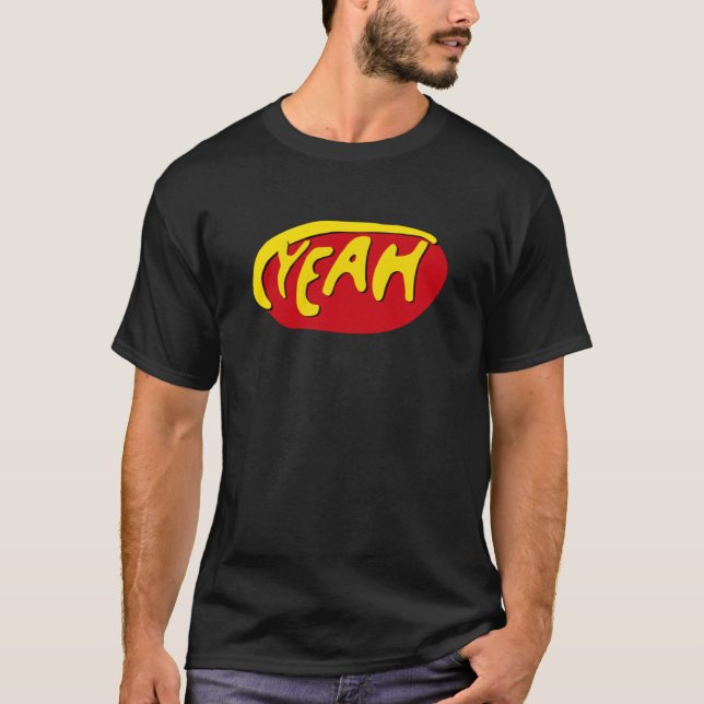 yeah scrubs t shirt (Framsida)