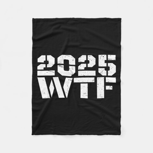 Year 2025 Starts With W-t-f 123 Funny New Year Quo Fleecefilt (Framsidan)