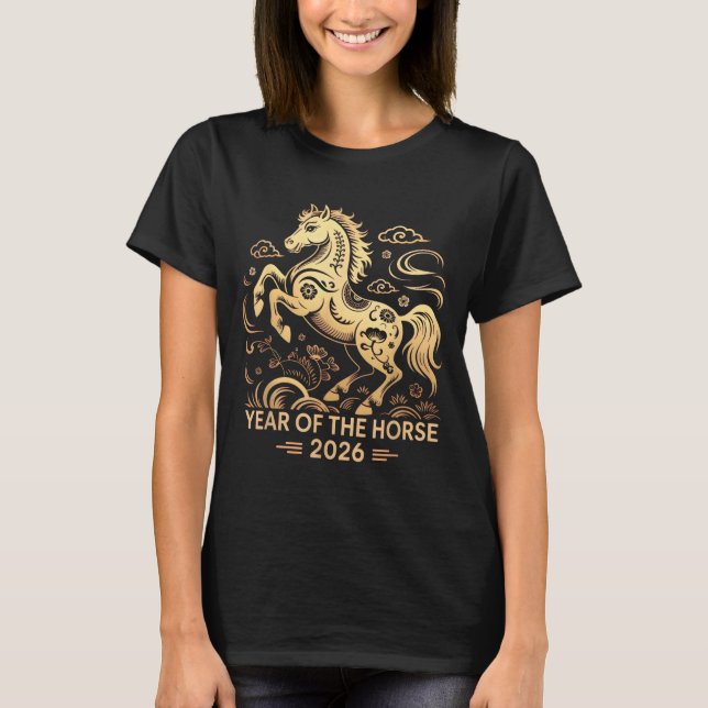 Year Of The Horse 2026 Chinese Zodiac Culture  T Shirt (Framsida)
