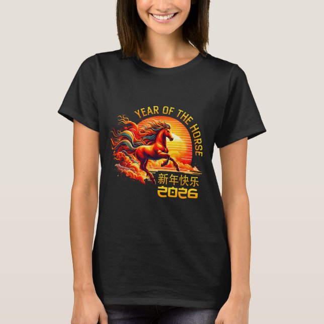 Year Of The Horse Chinese Lunar New Year 2026 Fire T Shirt (Framsida)