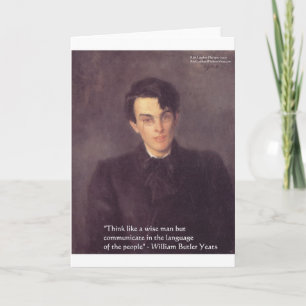 Yeats "Tänk klokt" Visdomspresenter & Kort