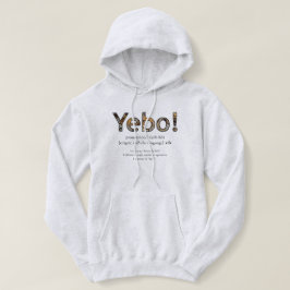 "Yebo" Hoodie T Shirt