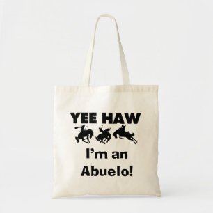 Yee Haw Jag är en Abuelo T-shirts och presenter Tygkasse