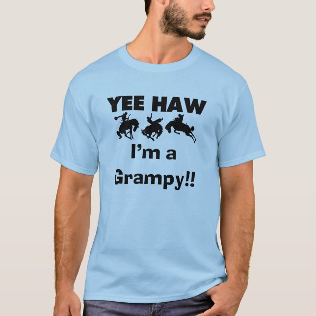 Yee Haw Jag är en Grampy T-shirts och presenter (Framsida)
