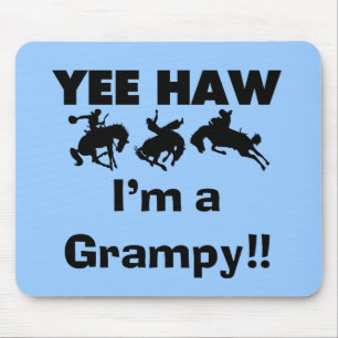 Yee Haw Jag är en Grampy T-shirts och presenter Musmatta