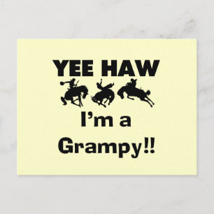 Yee Haw Jag är en Grampy T-shirts och presenter Vykort