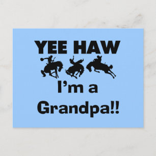 Yee Haw Jag är farfar T-shirts och gåvor Vykort