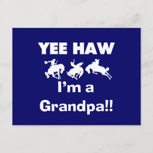 Yee Haw Jag är farfar T-shirts och gåvor Vykort