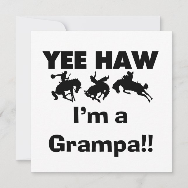 Yee Haw Jag är Grampa T-shirts och presenter (Framsida)