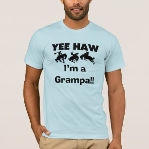 Yee Haw Jag är Grampa T-shirts och presenter