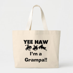 Yee Haw Jag är Grampa T-shirts och presenter Jumbo Tygkasse