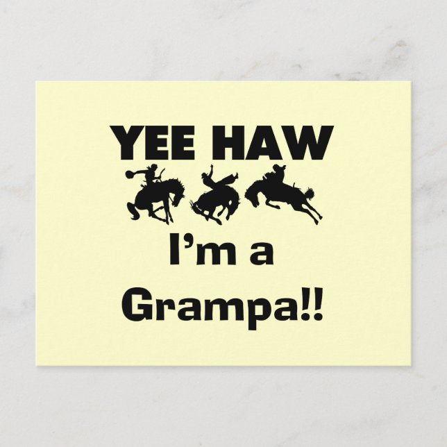 Yee Haw Jag är Grampa T-shirts och presenter Vykort (Framsida)