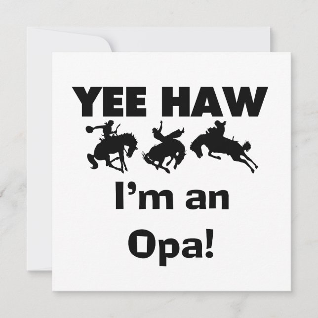 Yee Haw Jag är Opa T-shirts och presenter (Framsida)