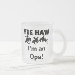 Yee Haw Jag är Opa T-shirts och presenter Frostad Glasmugg