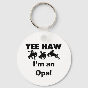 Yee Haw Jag är Opa T-shirts och presenter Nyckelring