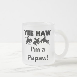 Yee Haw, jag är papaw T-shirts och presenter Frostad Glasmugg
