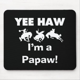 Yee Haw, jag är papaw T-shirts och presenter Musmatta
