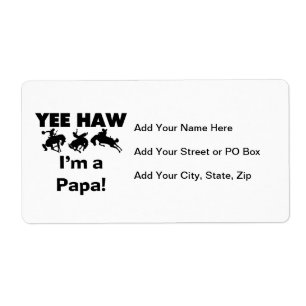 Yee Haw Jag är Pappa T-shirts och gaffelvagnar Fraktsedel