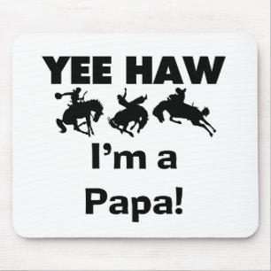 Yee Haw Jag är Pappa T-shirts och gaffelvagnar Musmatta