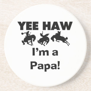 Yee Haw Jag är Pappa T-shirts och gaffelvagnar Underlägg Sandsten