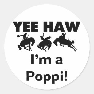Yee Haw Jag är Poppi T-shirts och presenter Runt Klistermärke