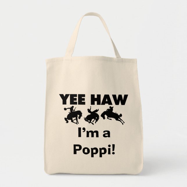 Yee Haw Jag är Poppi T-shirts och presenter Tygkasse (Framsidan)