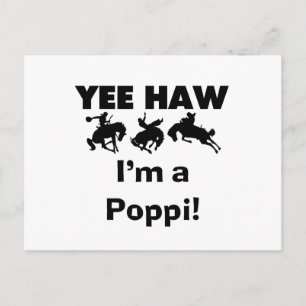 Yee Haw Jag är Poppi T-shirts och presenter Vykort