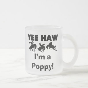 Yee Haw, jag är poppy T-shirts och Gifts Frostad Glasmugg