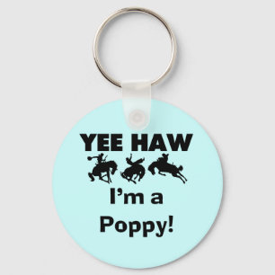 Yee Haw, jag är poppy T-shirts och Gifts Nyckelring
