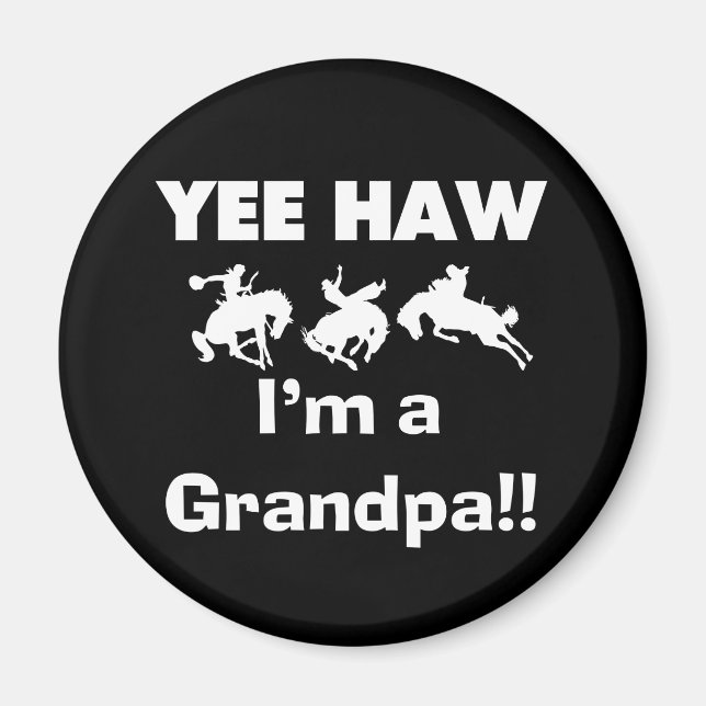 Yee Haw mig förmiddag T-tröja och gåvor för en Magnet (Framsidan)