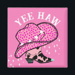 Yee Haw Rosa Cowgirl Rodeo Hat Boot Magnet<br><div class="desc">Modern cowboystjärnhatt och bockmagnet</div>