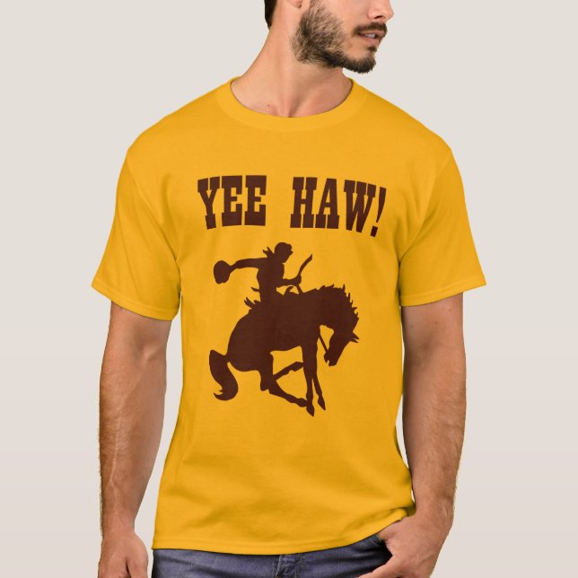 YEE-HAW! Skjorta Tee Shirt (Framsida)