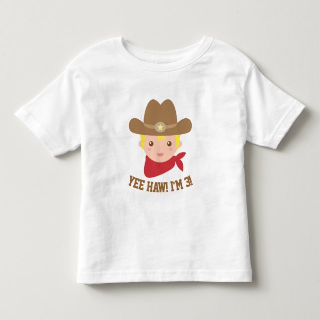 Yee Haw, Söta lilla cowboyen är 3 T Shirt (Framsida)