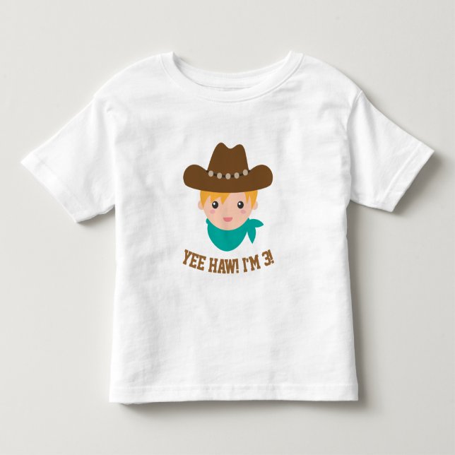 Yee Haw, Söta lilla cowboyen är 3 T-shirt (Framsida)