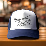 Yee-haw-stränder, Anpassningsbar Matching Vacation Keps<br><div class="desc">Påsklov callin,  och ditt styrkors svar i Bohotown trucker stil! Ditch den vanliga,  spänn på de här hattarna lika bra som en ökensolnedgång,  som skrapat i boho vibes. Din namn eller fräcka slogan blinkar över skumfronten i westernt inspirerat typsnitt,  viskade "Yee-haw,  stränder!" med en rosa.</div>