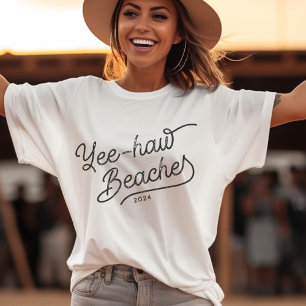 Yee-haw-stränder, Anpassningsbar Matching Vacation T Shirt