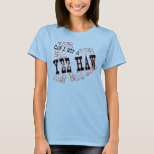Yee Haw Tee Shirt